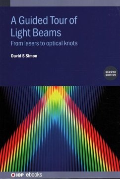 A Guided Tour of Light Beams (Second Edition) - Simon, David S