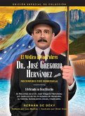 El Médico de los Pobres: Dr. José Gregorio Hernández: Recorrido Por Venezuela