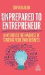Unprepared to Entrepreneur - Bild 1