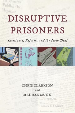 Disruptive Prisoners - Clarkson, Chris; Munn, Melissa