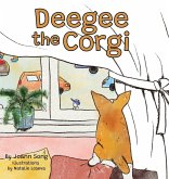 Deegee the Corgi Deegee the Corgi