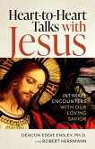Heart-To-Heart Talks with Jesus