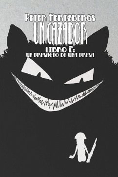 Un Cazador - Libro 2 - Hertzberg, Peter