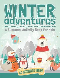 Winter Adventures: A Seasonal Activity Book for Kids - Conifer, Ginger