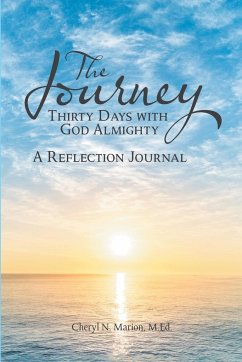 The Journey - Marion, M. Ed. Cheryl N.