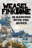 Weasel Finkbone Is Dancing With The Queen