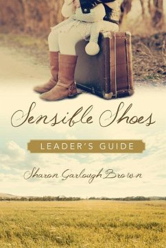 Sensible Shoes Leader's Guide - Brown, Sharon Garlough