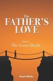 The Father's Love: The Great Divide