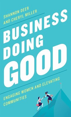 Business Doing Good - Deer, Shannon; Miller, Cheryl