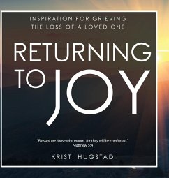 Returning to Joy - Hugstad, Kristi