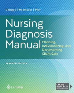 Nursing Diagnosis Manual: Planning, Individualizing, and Documenting Client Care - Doenges, Marilynn E.; Moorhouse, Mary Frances; Murr, Alice C.