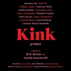 Kink: Stories - Kwon, R. O.