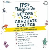 175+ Things to Do Before You Graduate College: Your Bucket List for the Ultimate College Experience!