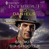 Smokin' Six-Shooter Lib/E