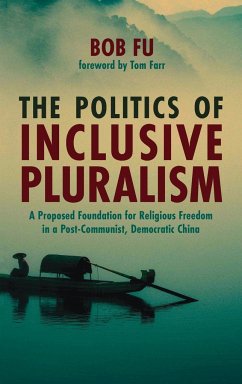 The Politics of Inclusive Pluralism - Fu, Bob