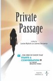 Private Passage: A play