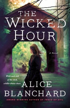 The Wicked Hour - Blanchard, Alice