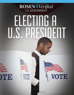 Electing a U.S. President - Uhl, Xina M.