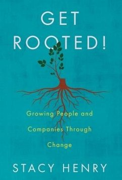 Get Rooted! - Henry, Stacy