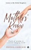 Mothers' Know: Letters to My Global Daughters