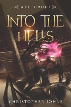 Into the Hells: An Epic LitRPG Series - Johns, Christopher