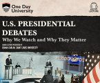 U.S. Presidential Debates: Why We Watch and Why They Matter