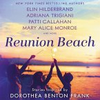 Reunion Beach Lib/E: Stories Inspired by Dorothea Benton Frank