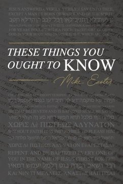 These Things You Ought To Know - Easter, Mike