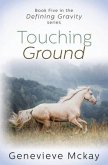 Touching Ground