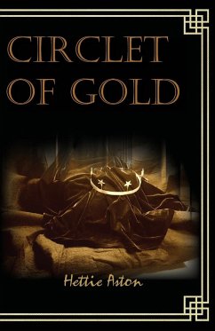 Circlet of Gold - Aston, Hettie