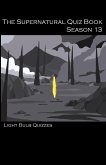 The Supernatural Quiz Book Season 13