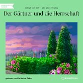 Der Gärtner und die Herrschaft (MP3-Download)