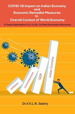 Cover COVID-19 Impact on Indian Economy and Economic Remedial Measures In Overall Context of World Economy (eBook, ePUB)