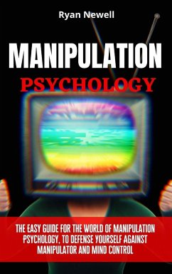 Manipulation Psychology - Newell, Ryan