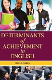 DETERMINANTS OF ACHIEVEMENT IN ENGLISH