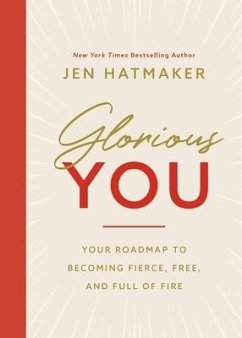 Glorious You - Hatmaker, Jen