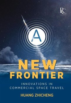 A New Frontier: Innovations in Commercial Space Travel - Huang, Zhicheng