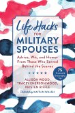 Life Hacks for Military Spouses