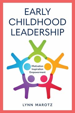 Early Childhood Leadership - Marotz, Lynn