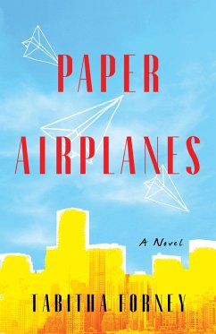 Paper Airplanes - Forney, Tabitha
