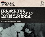 FDR and the Evolution of an American Ideal