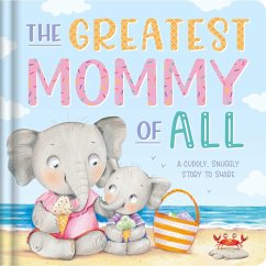 The Greatest Mommy of All - Igloobooks