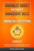 Minimalist Budget, Money Management Skills and Minimalism & Decluttering