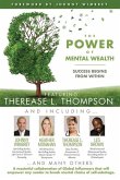 The POWER of MENTAL WEALTH Featuring Therease L. Thompson: Success Begins From Within