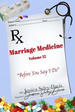 Marriage Medicine Volume 12 - Davis, Jessica