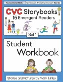 CVC Storybooks SET 1 Student Workbook: 15 Emergent Readers with Spelling Practice