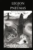 Legion of Pneumas: Book One the Condemned