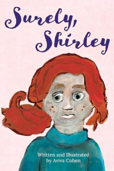 Surely, Shirley Surely, Shirley