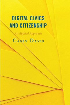 Digital Civics and Citizenship - Davis, Casey