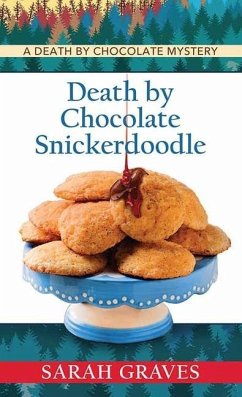 Death by Chocolate Snickerdoodle: A Death by Chocolate Mystery - Graves, Sarah